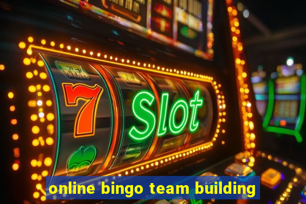 online bingo team building